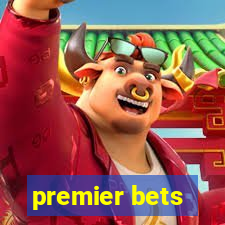 premier bets