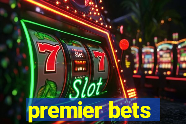 premier bets