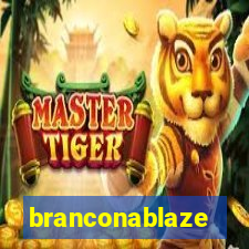 branconablaze