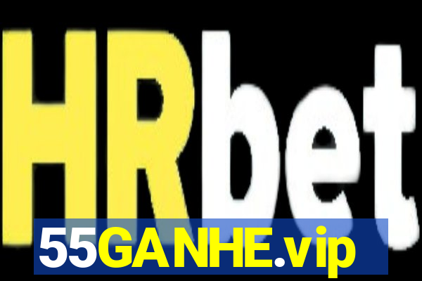 55GANHE.vip