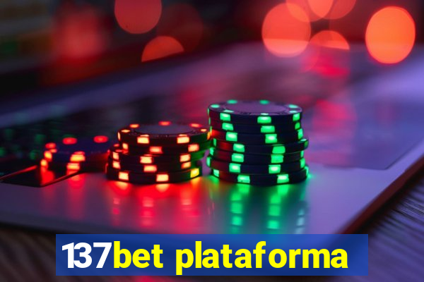 137bet plataforma