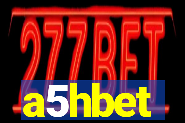 a5hbet