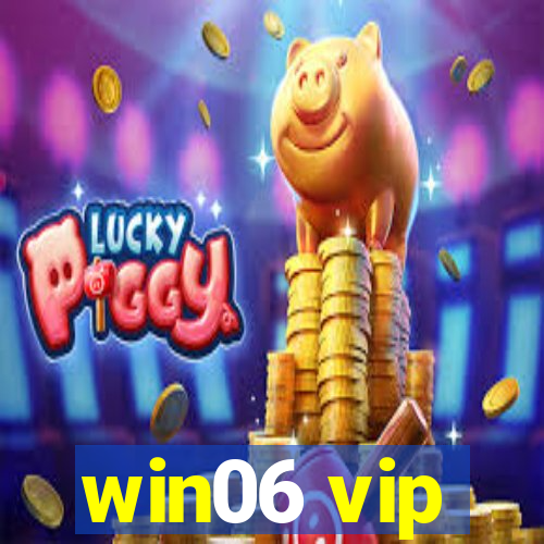 win06 vip