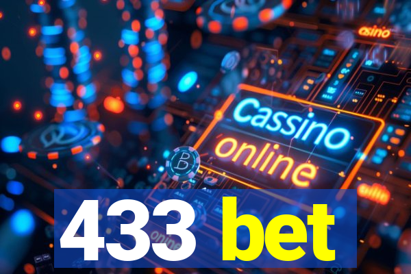 433 bet