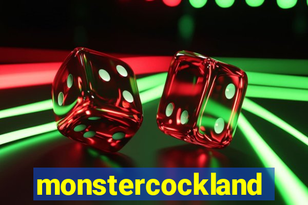 monstercockland