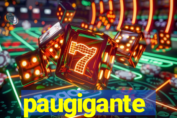 paugigante