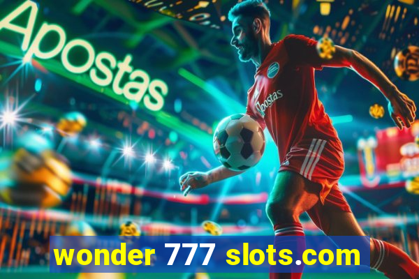 wonder 777 slots.com