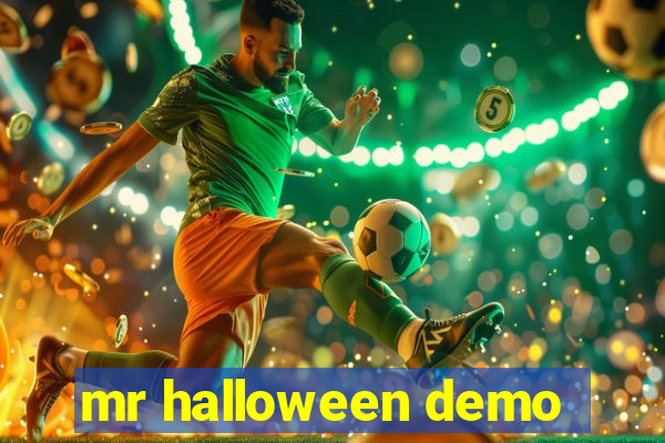 mr halloween demo