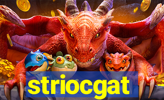 striocgat