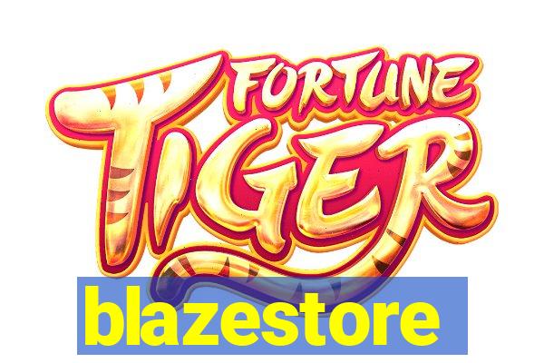 blazestore