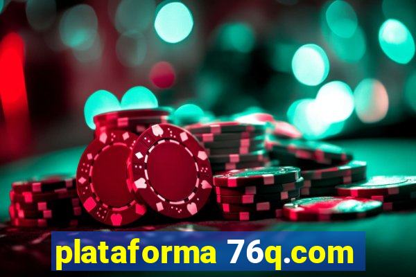 plataforma 76q.com