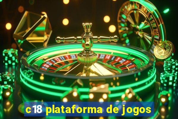 c18 plataforma de jogos