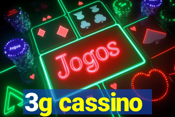 3g cassino