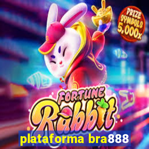 plataforma bra888