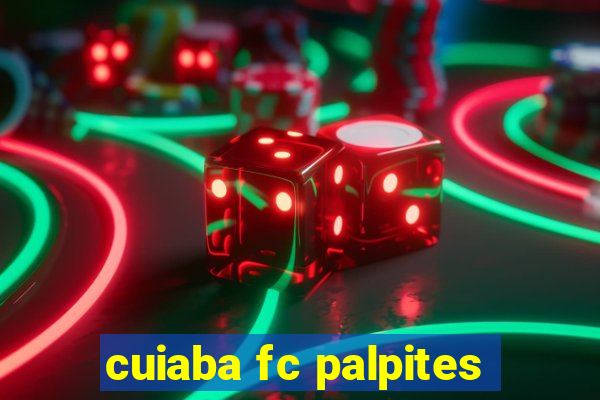 cuiaba fc palpites