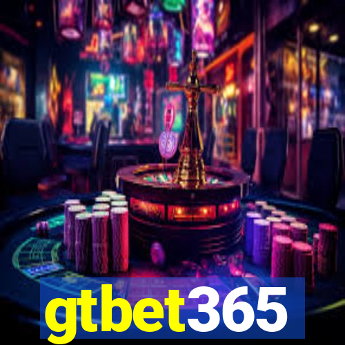 gtbet365