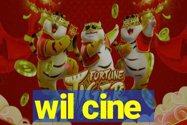 wil cine