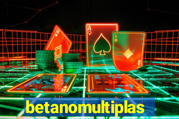 betanomultiplas