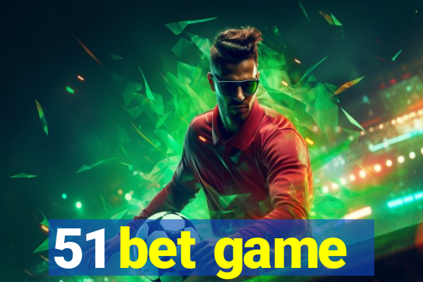 51 bet game