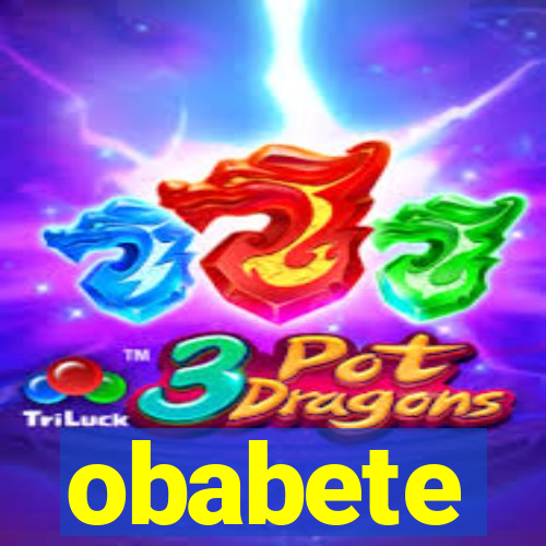 obabete