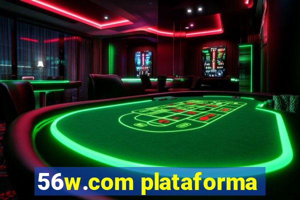 56w.com plataforma