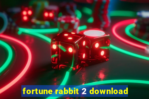 fortune rabbit 2 download