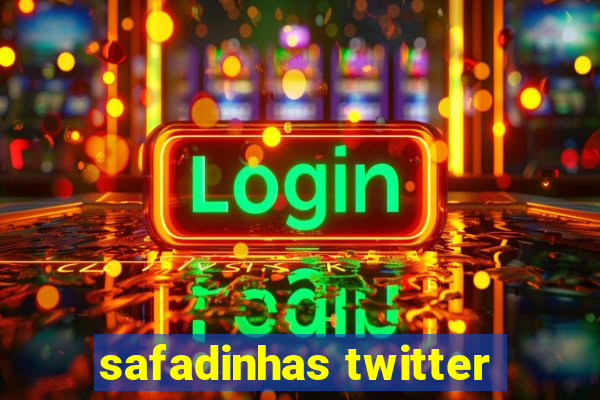 safadinhas twitter