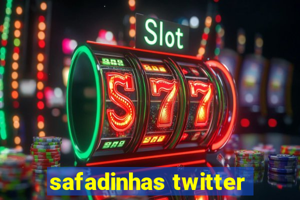 safadinhas twitter