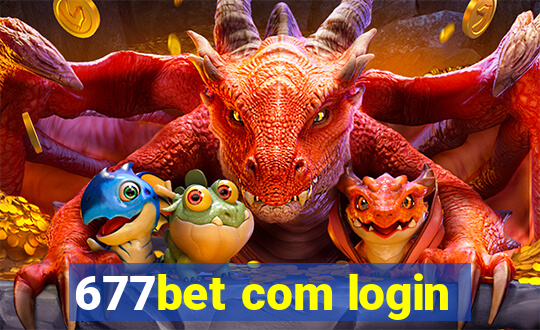 677bet com login