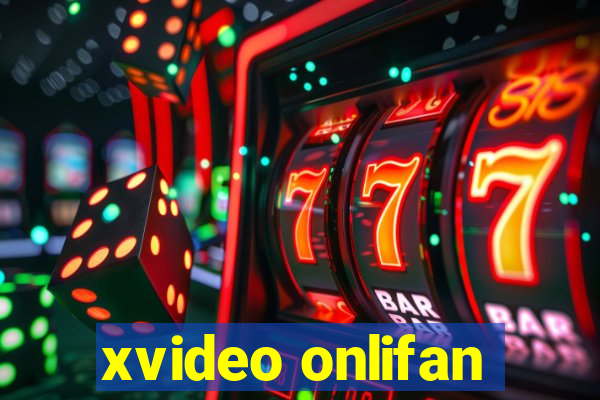 xvideo onlifan