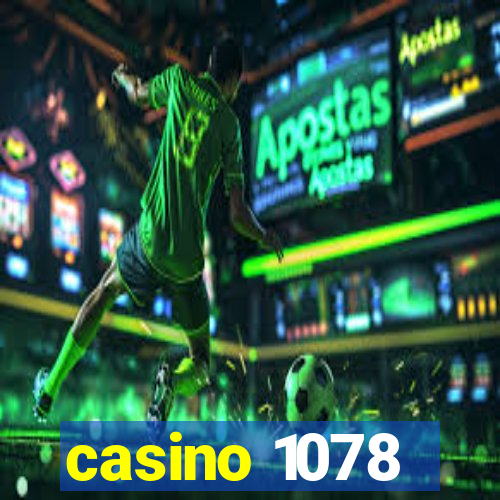 casino 1078