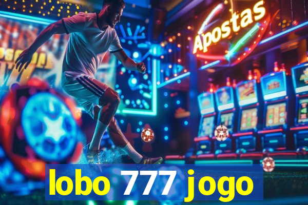 lobo 777 jogo