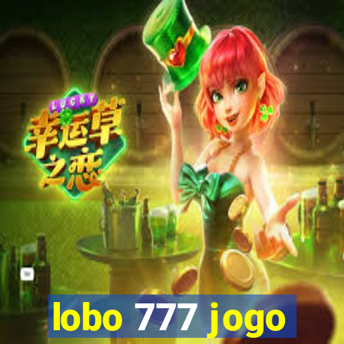 lobo 777 jogo