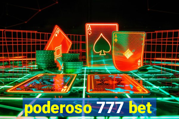 poderoso 777 bet