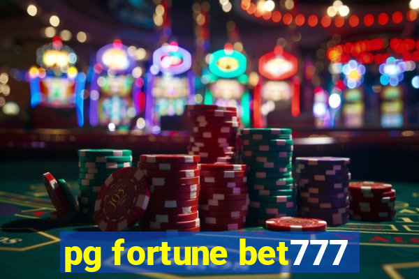 pg fortune bet777