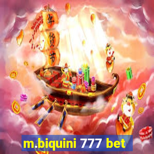 m.biquini 777 bet