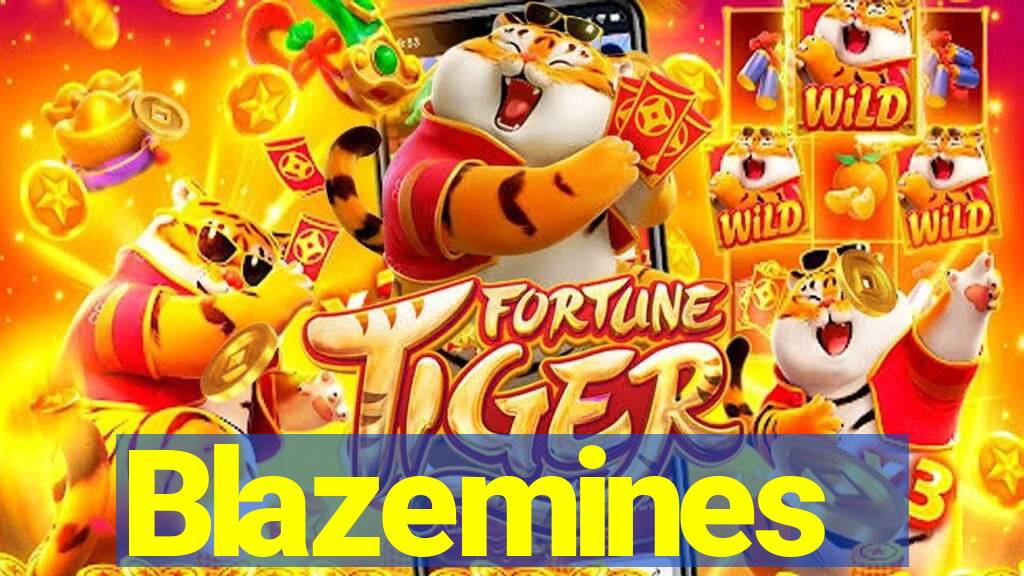 Blazemines