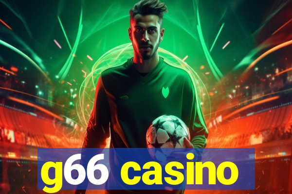 g66 casino