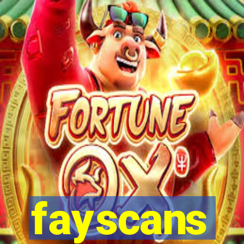 fayscans