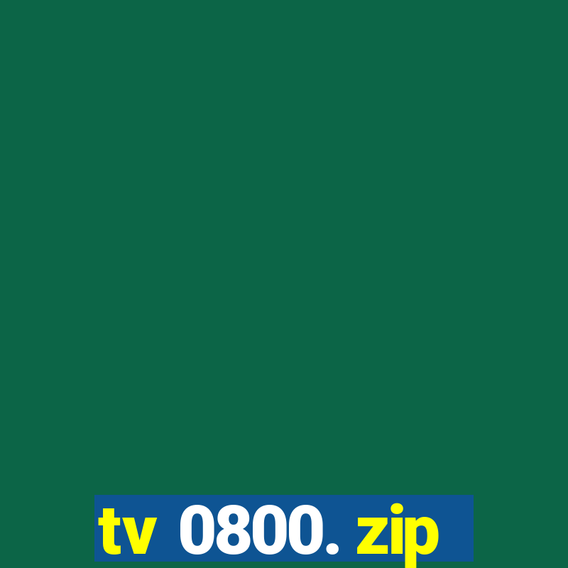 tv 0800. zip