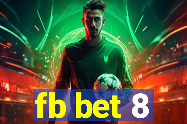 fb bet 8