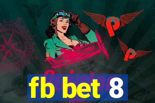 fb bet 8