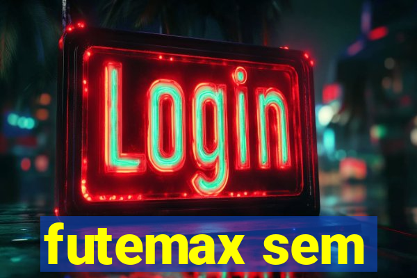 futemax sem