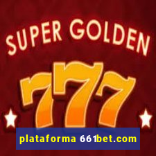 plataforma 661bet.com