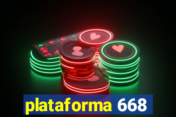 plataforma 668