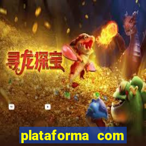 plataforma com conta demo fortune tiger