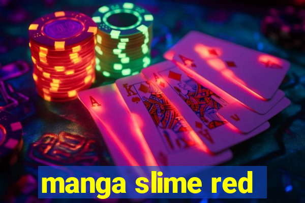 manga slime red