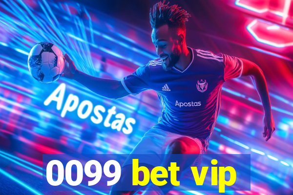 0099 bet vip