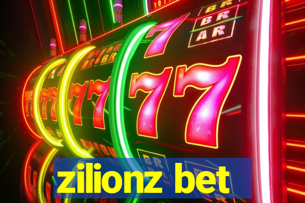 zilionz bet