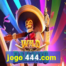 jogo 444.com